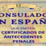 Consulados que emiten Certificados de Antecedentes Penales en España